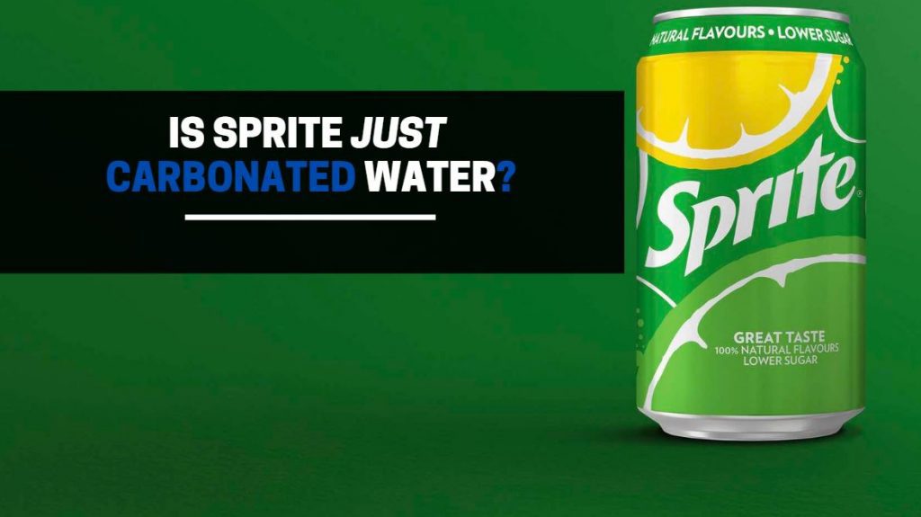 is sprite just carbonated water