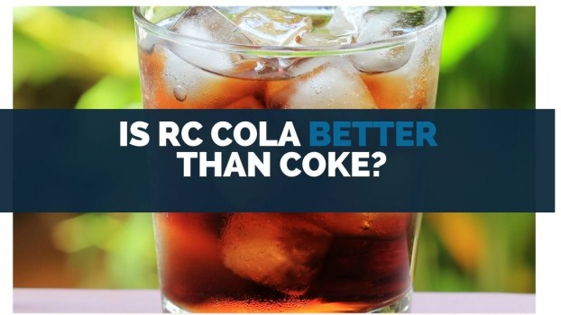 Is Rc Cola Better Than Coke