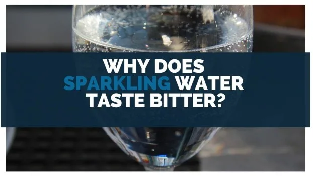 Why Does Sparkling Water Taste Bad?