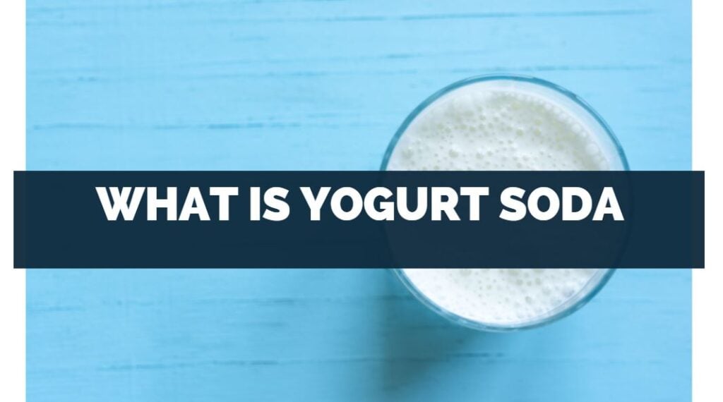 what is yogurt soda