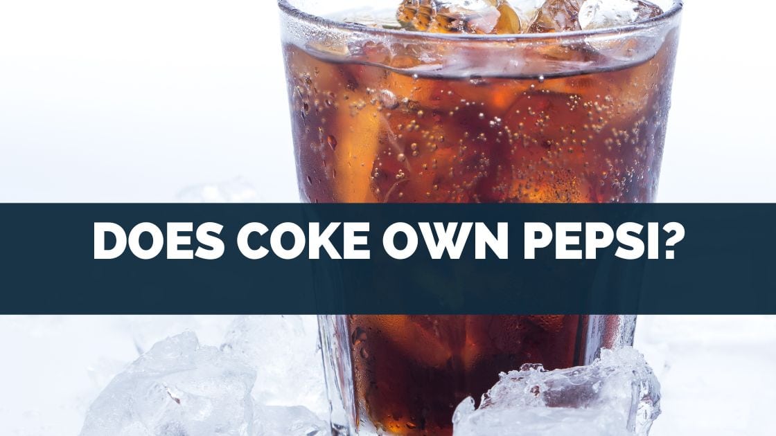 Does Coke Own Pepsi