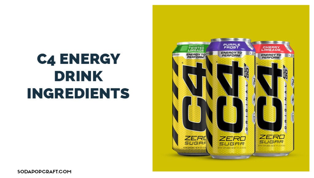 C4 Energy Drink Ingredients