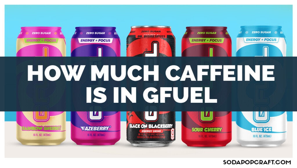How Much Caffeine is in Gfuel