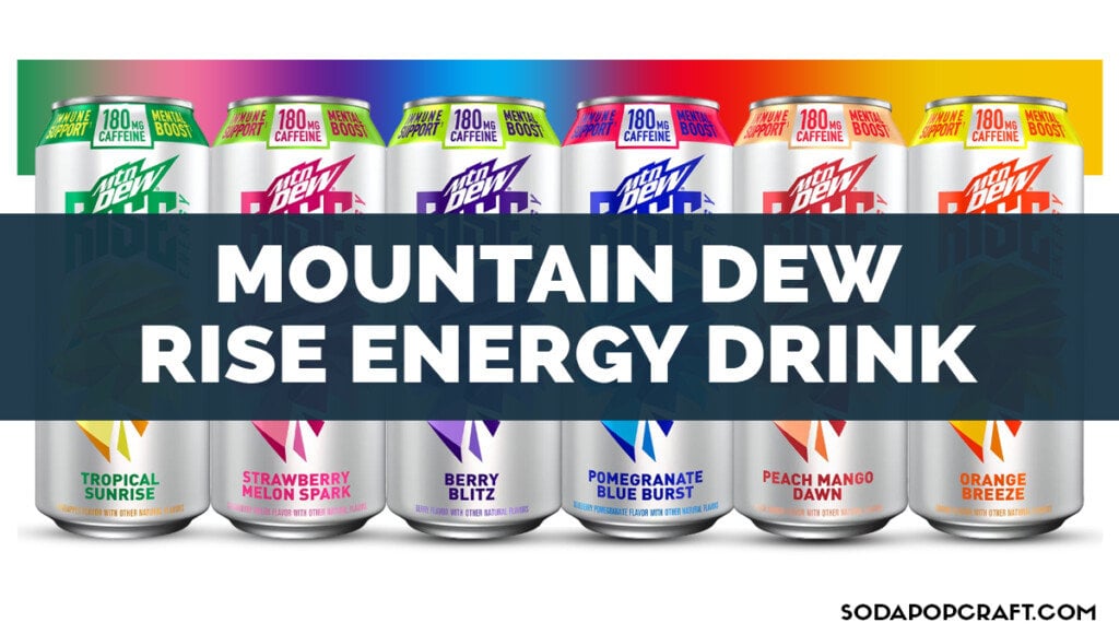 Mountain Dew Rise Energy Drink