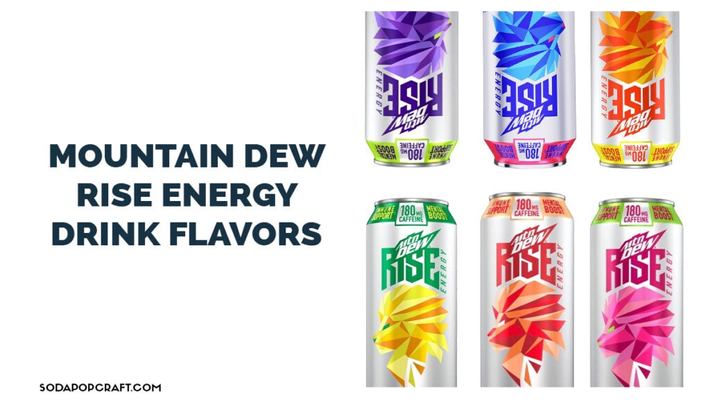 Mountain Dew Rise Energy Drink Flavors