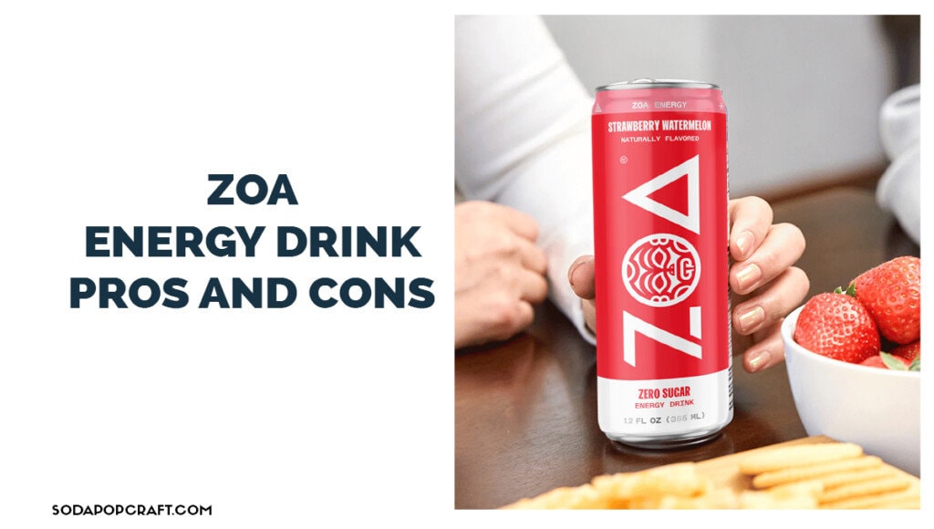 ZOA Energy Drink Pros and Cons