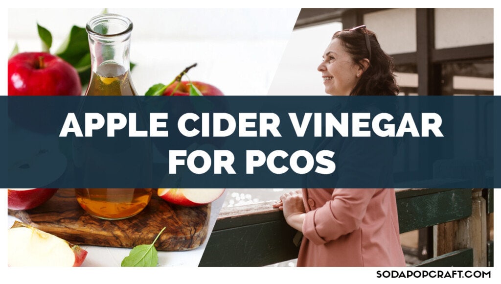 Apple Cider Vinegar For PCOS