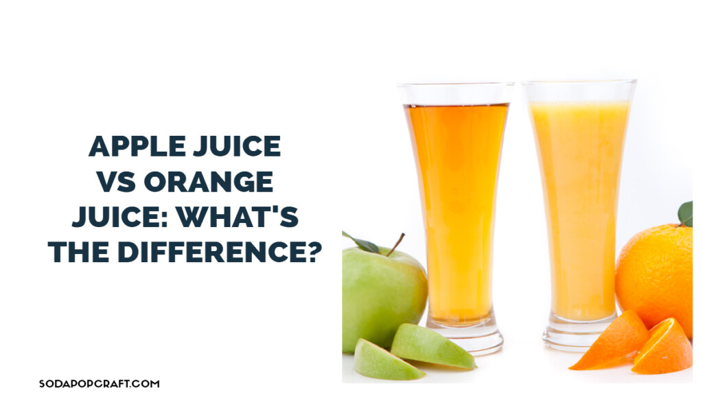 Apple Juice vs Orange Juice Whats the Difference