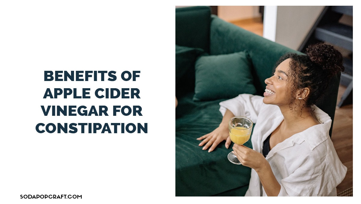 Does Apple Cider Vinegar Help With Constipation?