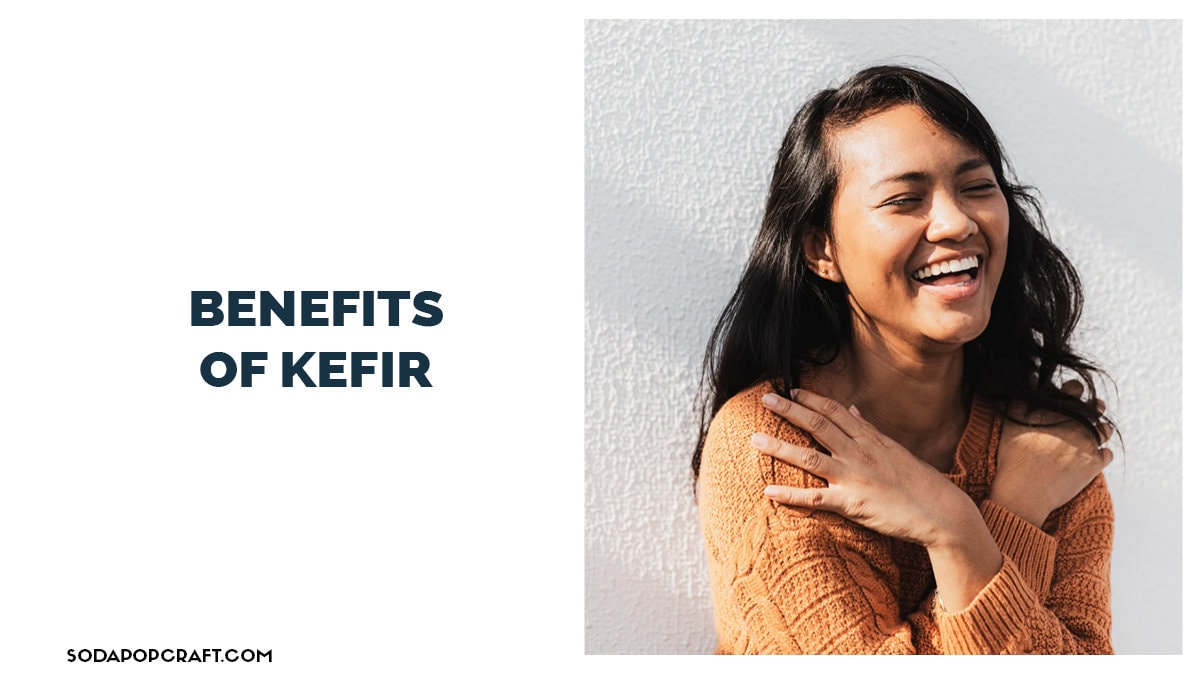 Benefits of Kefir
