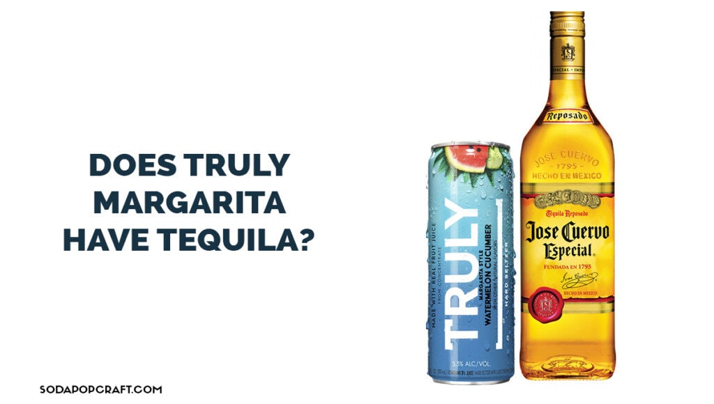 Does Truly Margarita have tequila