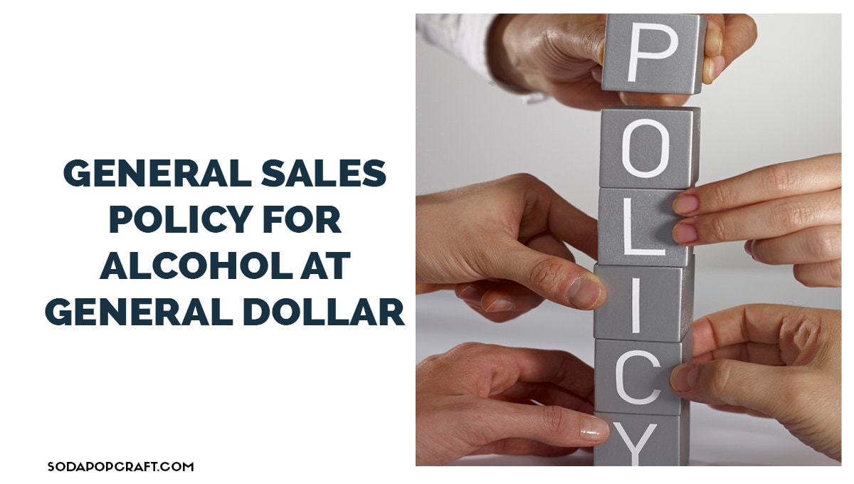 Does Dollar General Sell Alcohol?