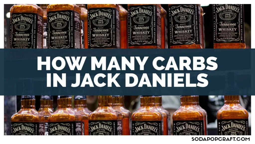 How Many Carbs In Jack Daniels