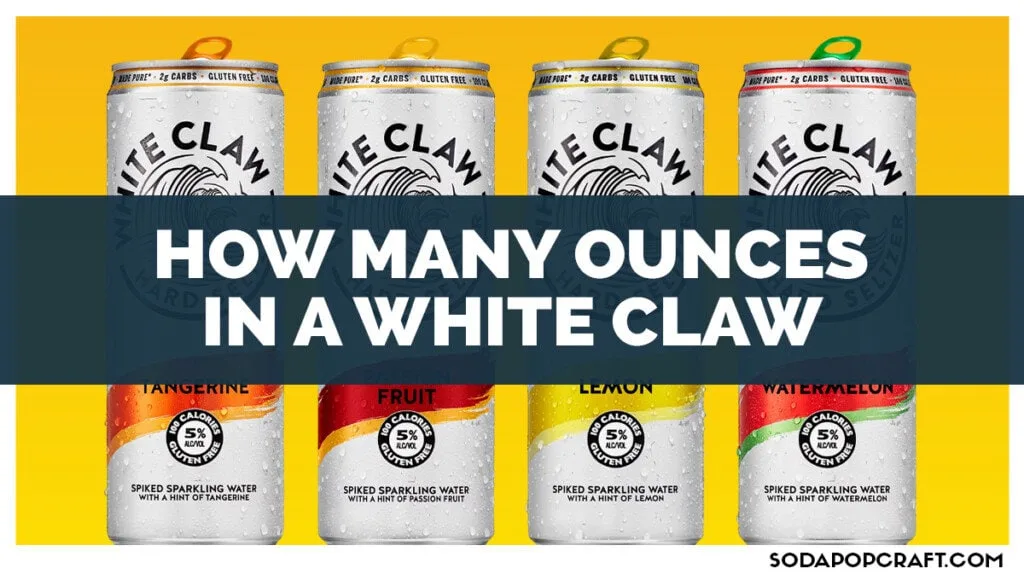 How Many Ounces In A White Claw