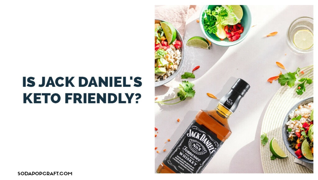 Is Jack Daniel's keto friendly