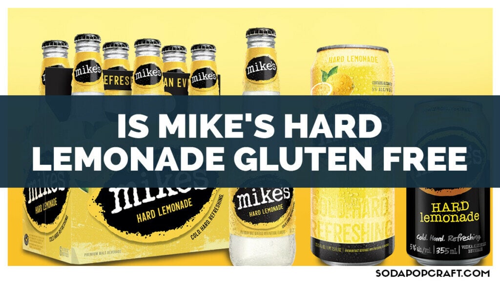 Is Mike's Hard Lemonade Gluten Free