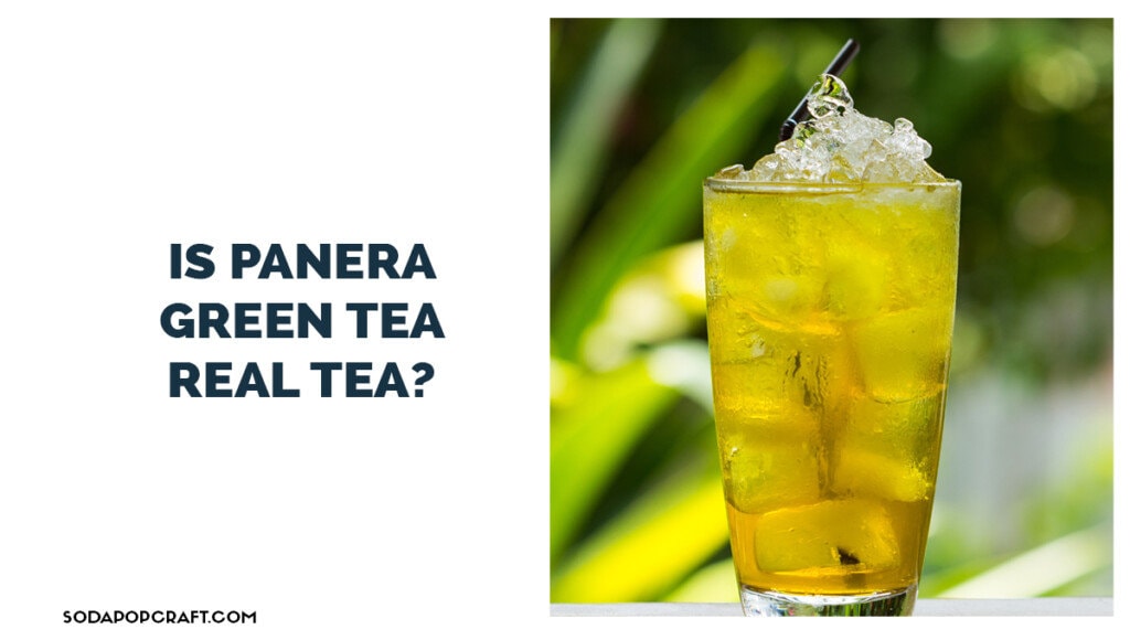Is Panera green tea real tea
