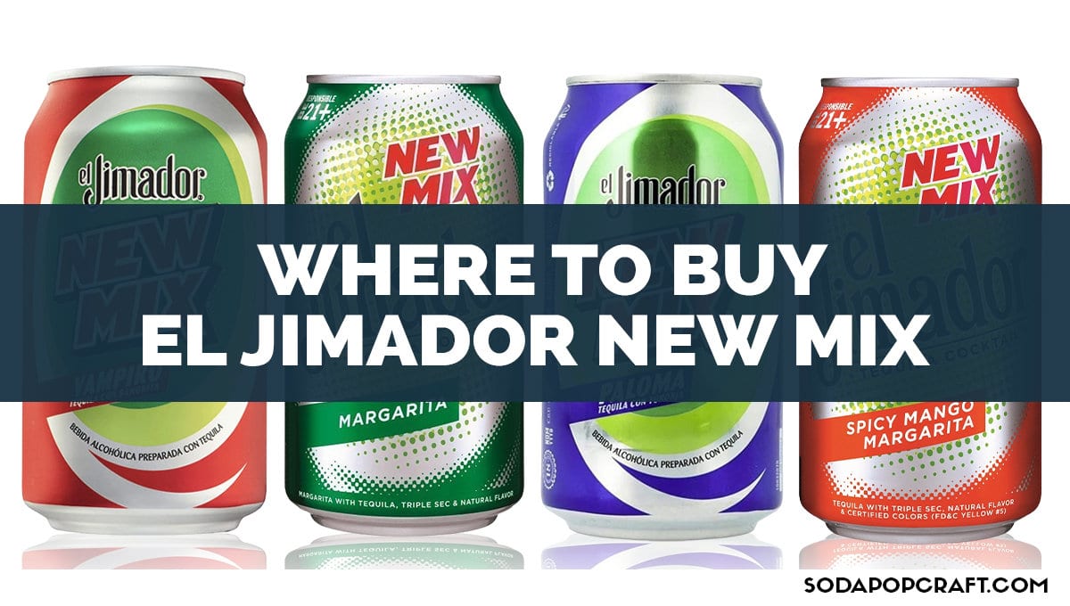Where To Buy El Jimador New Mix