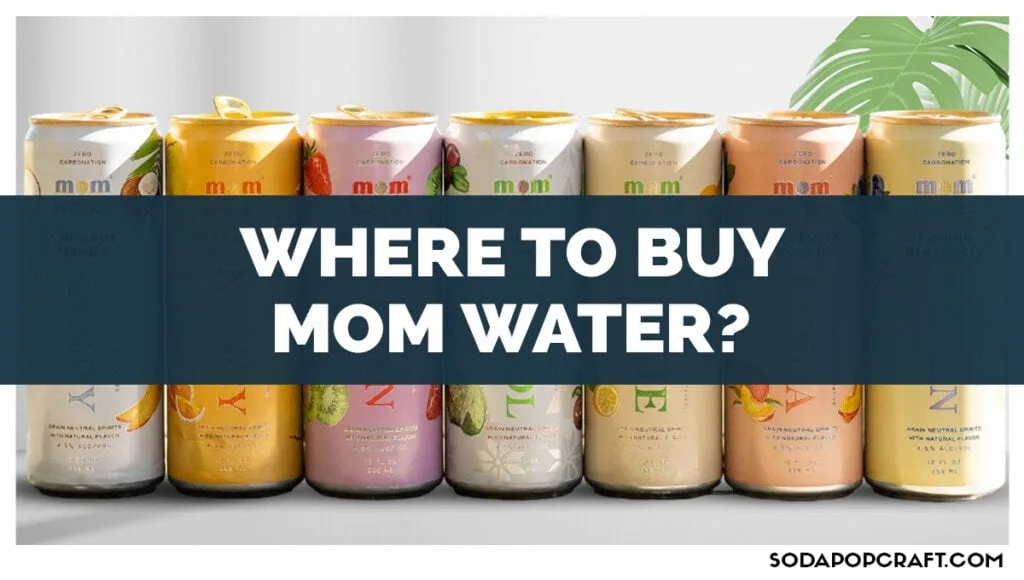 Where To Buy Mom Water