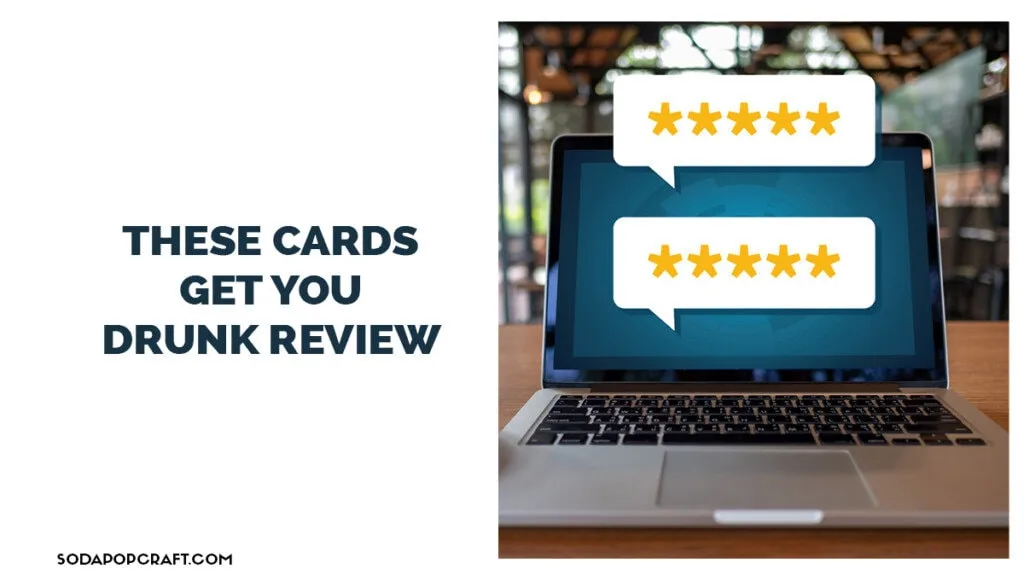 these cards get you drunk review