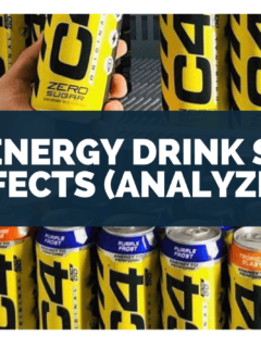 C4 Energy Drink Side Effects (Analyzed)